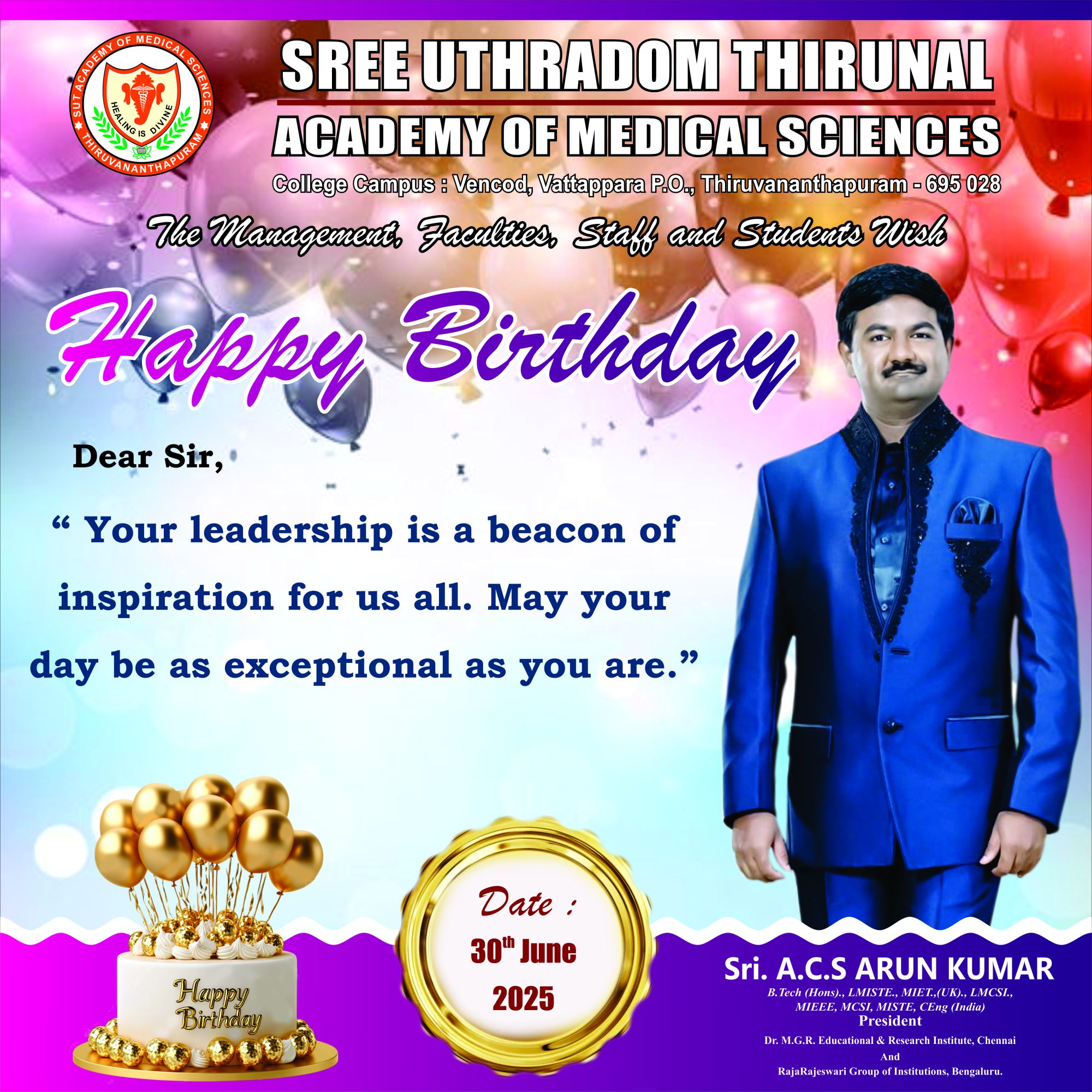 Happy Birthday to our President & Vice Chairman Sri A C S Arun Kumar